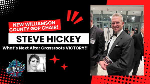 Grassroots Victory or GOP Battle? Steve Hickey’s First Interview as Williamson County GOP Chair!